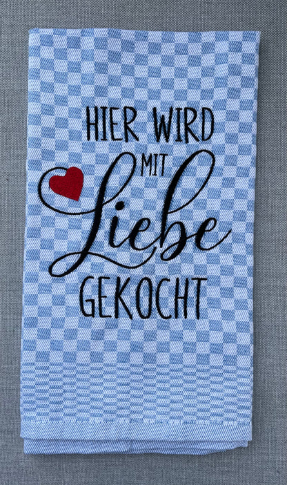 MIT LIEBE GEKOCHT - Geschirrtuch bestickt, Küchentuch, Küche, Geschenk, Geschenkidee, Einladung