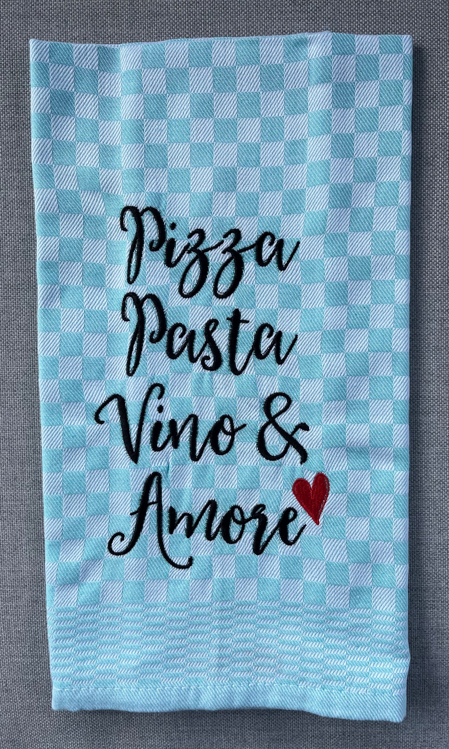 PIZZA,PASTA,VINO&AMORE - Geschirrtuch bestickt, Küchentuch, Küche, Geschenk, Geschenkidee, Einladung (Kopie)