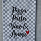 PIZZA,PASTA,VINO&AMORE - Geschirrtuch bestickt, Küchentuch, Küche, Geschenk, Geschenkidee, Einladung (Kopie)