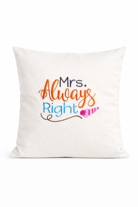 Kissenbezug - bestickt -Mrs Right -  Geschenk-Hochzeit - WOHNACCESSOIRES